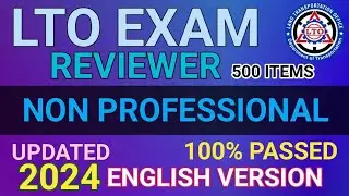 2024 LTO EXAM REVIEWER NON-PROFESSIONAL DRIVER'S LICENSE ENGLISH VERSION 500 ITEMS 100% LEGIT PASADO