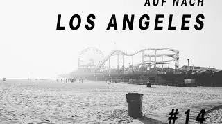 malanders reist | westcoast roadtrip 014 - Richtung Los Angeles!