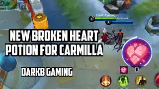 New Broken Heart Potion for Carmilla | Mobile Legends
