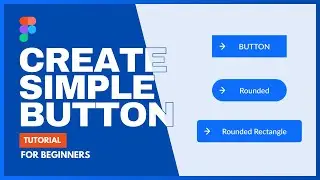 Create Simple Button in Figma (Hover and Pressed) ✨