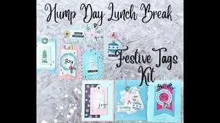 Hump Day Lunch Break - Festive Tags Kit