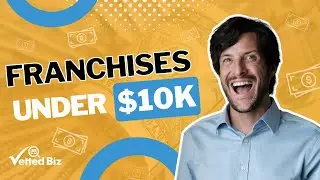 Franchises Under 10k - Most Promising Options