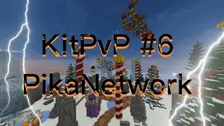 PikaNetwork KiTPvP #6 I get revenge !