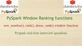 Pyspark Window Ranking functions - row_number(), rank (), dense_rank()