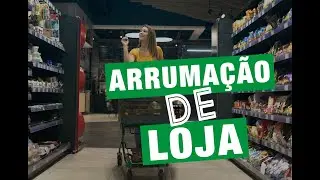 Arrumação de Loja