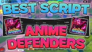 [NEW] Best Anime Defenders Script | Auto Place, Auto Upgrade, And More | *Mobile & Pastebin*