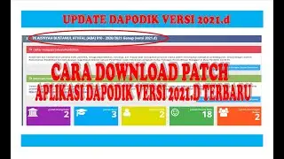 Cara Download Patch Aplikasi Dapodik versi 2021.d Semester Genap Tahun Ajaran 2020/2021