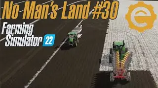 No Man's Land #30 | Planting cotton | Farming Simulator 22
