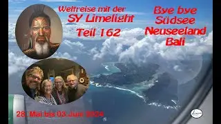 Sy-Limelight#162 Bye Bye Südsee-Neuseeland-Bali #südsee #indonesien #weltreise #sailing #cruising
