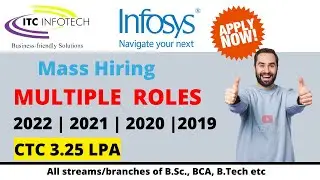 ITC Infotech Off Campus Drive 2022 | Infosys Off Campus Hiring 2022 | Multiple Roles | Apply Now