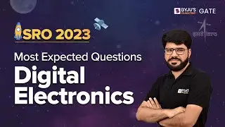 Digital Electronics GATE | Most Expected Questions for GATE EE/EC 2024 | BYJU'S GATE