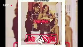 Majah Bless | Mr. Wright