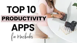 My Absolute Favorite Macbook Apps for Productivity (2021)