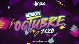 11. Dj Nev Sesion Octubre 2020