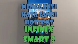 Cara Mengganti Kata Sandi Hotspot di Hp Infinix SMART 8