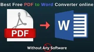 How to convert PDF to Word Online Unlimited Free Any Docs