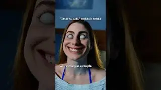 CRAZY CRYSTAL GIRL HAUNTS boyfriend at night 