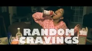 SUMMERTIME SADNESS PARODY - RANDOM CRAVINGS