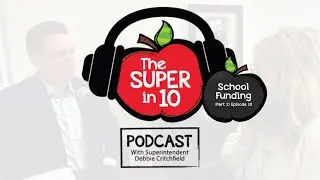 Ep. 10: School Funding in Idaho (Part 2)
