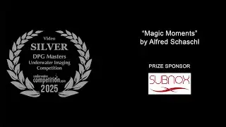 DPG Masters 2025 Short Film Silver Winner – “Magic Moments”