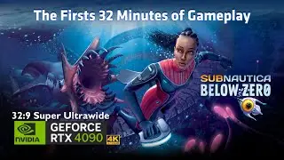 Subnautica: Below Zero Nvidia RTX 4090 4k 32:9