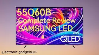 Samsung QLED 55Q60B | Best 4K QLED TV 2022 | Review | HINDI + URDU