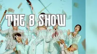 Sinopsis The 8 Show, Game Mematikan Berhadiah Miliaran #sinopsisdramakorea #sinopsisthe8show