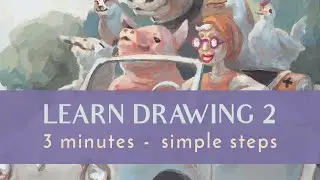 Learn Drawing 2: Drawing using simple shapes–Three minutes simple steps