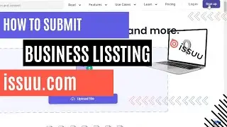 Master the Process: How to Submit a Business Listing on Issuu.com