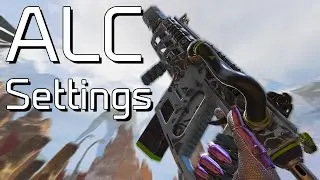 My Season 10 ALC Settings (Apex Legends) (Controller on PC)