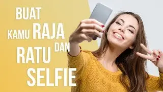 5 Aplikasi Kamera Terbaik Khusus Kamu yang Suka Selfie