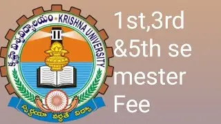 KRU Degree 1st semester exam fee/Krishna University 1st, 3rd &5th Semester Exam Fee Last Date 2023
