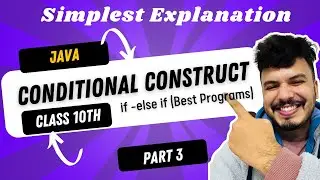 Programs on IF Statement | Programs on If & Else If | Easiest Java Pograms