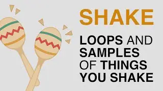 SHAKE: Free Shaker And Tambourine Loops And Samples