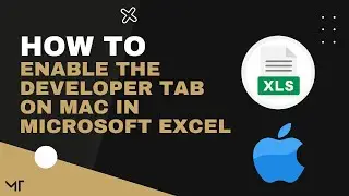 How to Enable the Developer Tab on Mac in Microsoft Excel | MS Excel Tips