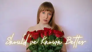 Should've Known Better Lyric Video - Cassidy-Rae