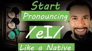 eI (save) Pronunciation: Broken English on Fluent American English Pronunciation