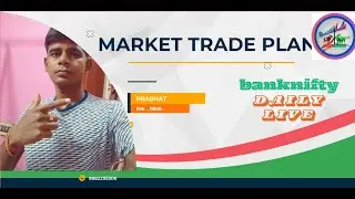 TOMORROW TRADINGH PLANS || NIFTY & BANK NIFTY