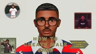 How to Create Male Sims + How to Use the Color Slider Mod