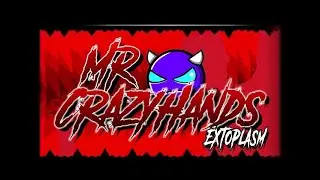 Mr CrazyHands by ExtoPlasm ( demon ) Geometry Dash