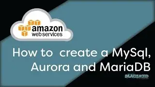 How to create AWS RDS MySql, Aurora and MariaDB | Amazon Virtual Private Cloud
