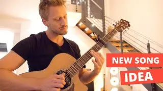 New Fingerstyle Song Idea (Rough Demo Version)