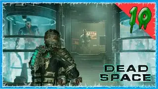 #10 ПЛАН ДОКТОРА МЕРСЕРА 🔥 DEAD SPACE REMAKE (2023)