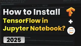 Install TensorFlow with pip | How to Install TensorFlow in Jupyter Notebook |TensorFlow Installation