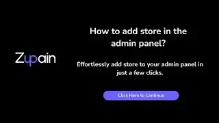 How to add store in the admin panel?