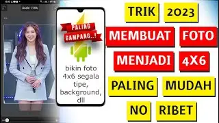Cara Mengubah Ukuran Foto Menjadi 4x6 di Android