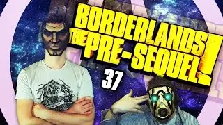 Borderland: The Pre-Sequel - EYE OF HELIOS, LITERALLY! (Part 37)