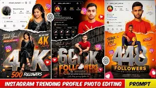 Instagram Profile Poster Editing 🔥| Followers Poster Photo Editing | Viral ChatGPT Prompt Editing