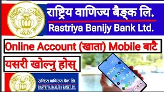how to open Online account of Rastriya banijy bank 
