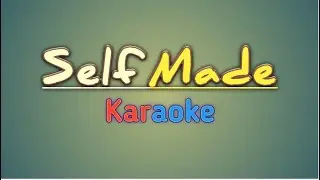 Self Made karaoke|Neffex